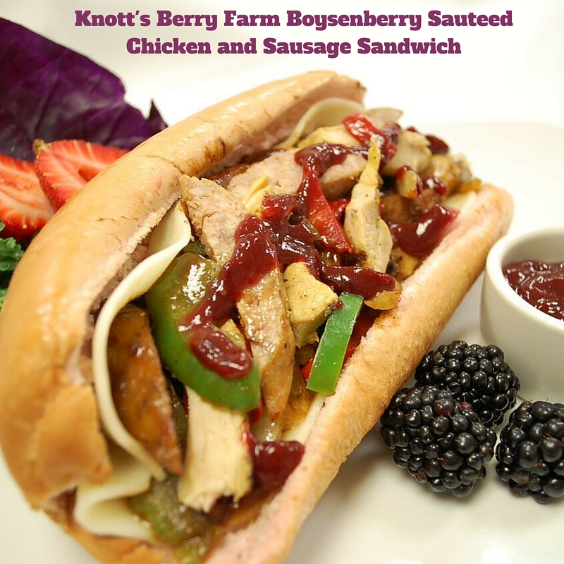 (c) Family Review Guide_Knott's Berry Farm Boysenberry Sauteed Chicken and Sausage Sandwich
