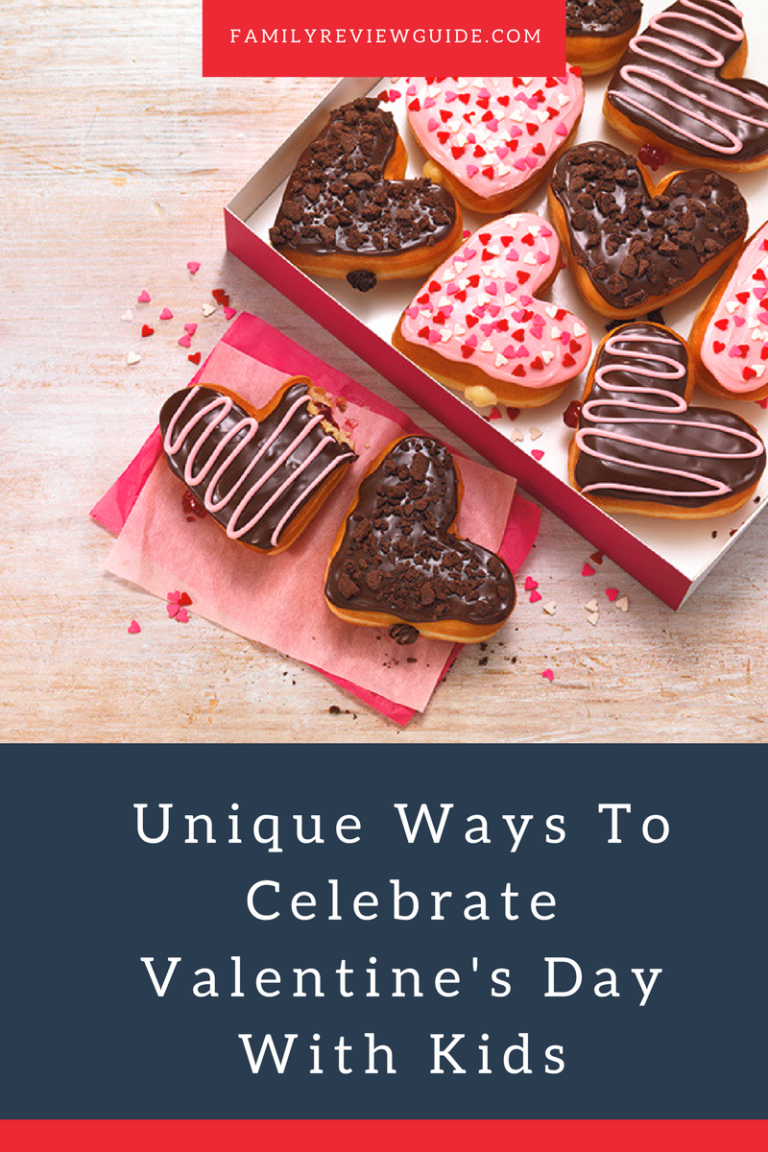 Unique Ways To Celebrate Valentine's Day With Kids Family Review Guide