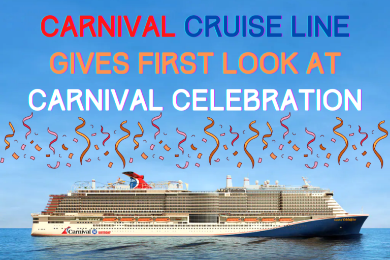 Carnival Cruise Line Gives First Look At Carnival Celebration - Family ...